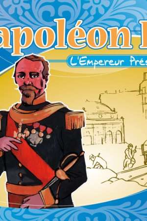 Napoléon III : l’Empereur Président