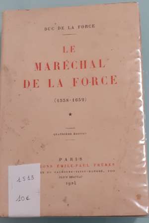 Le maréchal de la Force