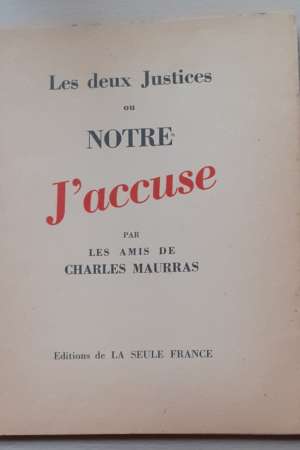 Les deux justices ou Notre J’accuse