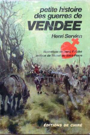 Petite histoire des guerres de Vendée