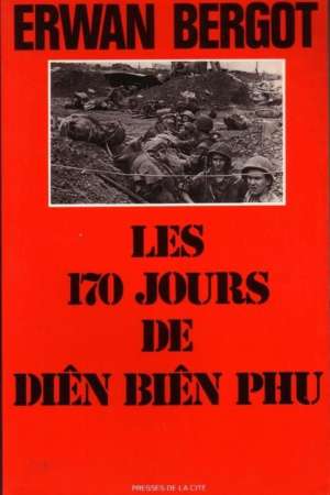 Les 170 jours de Diên Biên Phu