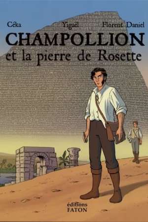 Champollion et la pierre de Rosette