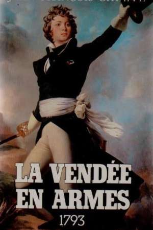 La Vendée en armes – 1793