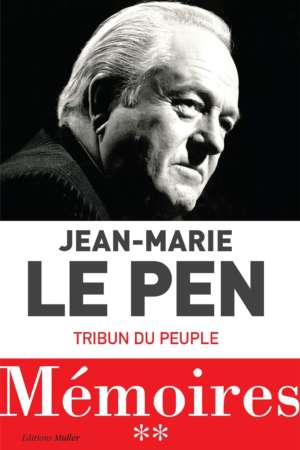 Mémoires : Tribun du peuple tome 2