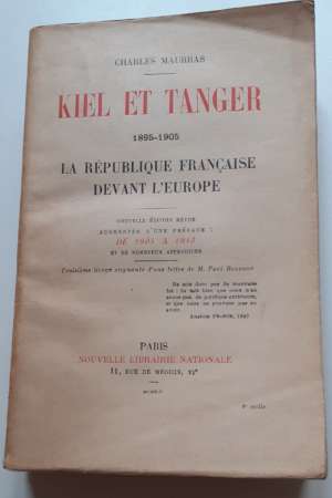 Kiel et Tanger – 1895-1905 – La République française devant l’europe