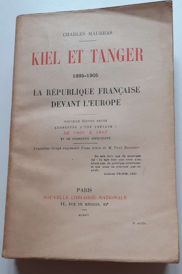 Kiel et Tanger - 1895-1905 - La République française devant l'europe