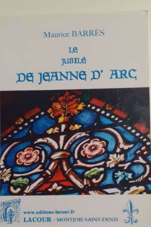 Le jubilé de jeanne d’arc