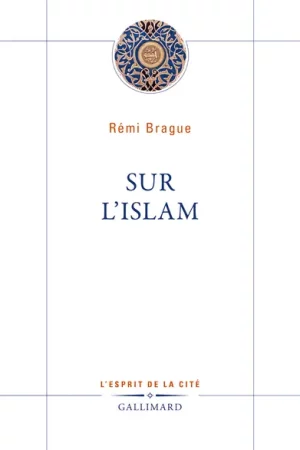 Sur l’Islam