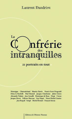 La confrérie des intranquilles