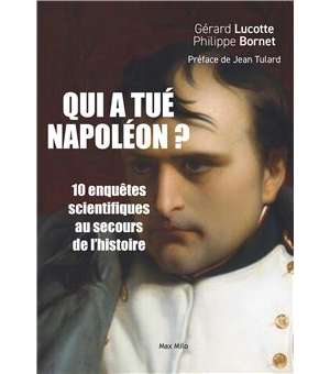 Qui a tué Napoléon ?